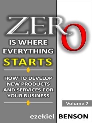 cover image of Zero is Where Everything Starts